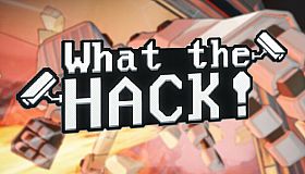 What The Hack!