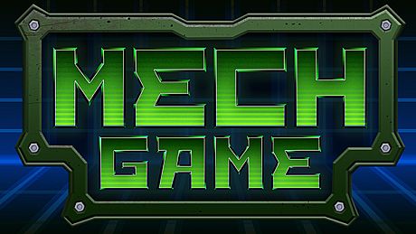 Mech Game Game