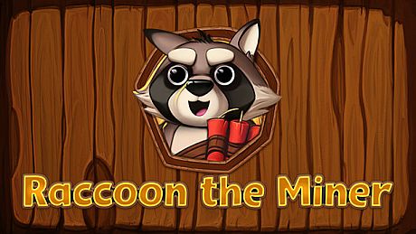 Raccoon The Miner