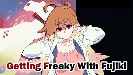 Getting Freaky With Fujiki - 18+ Adult Only Content DLC