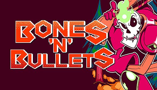 Bones 'n' Bullets