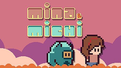 Mina & Michi Game