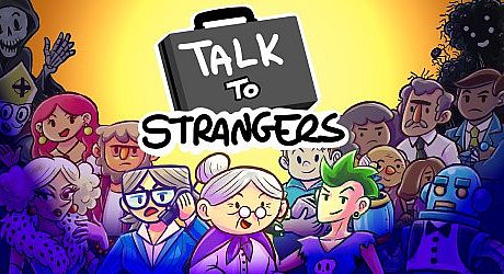 Talk to Strangers Game