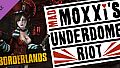 Borderlands: Mad Moxxi's Underdome Riot