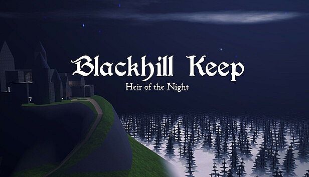 Buy Blackhill Keep: Heir of the Night