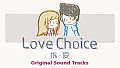 "LoveChoice - Original Sound Track"