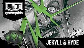 Unmatched: Digital Edition - Jekyll & Hyde