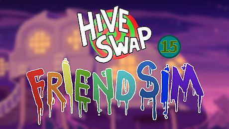 Hiveswap Friendsim - Volume Fifteen DLC