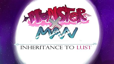 MonsterxMan: Inheritence To Lust Game