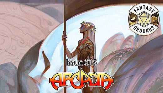Fantasy Grounds - Arcadia Issue 015