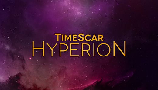 TimeScar: Hyperion
