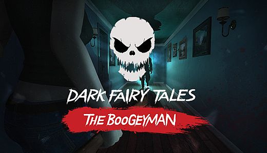 Dark Fairy Tales: The Boogeyman