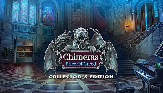 Chimeras: Price of Greed Collector's Edition