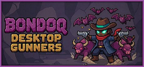 Bondoq: Desktop Gunners