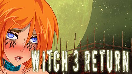 Witch 3 Return Game