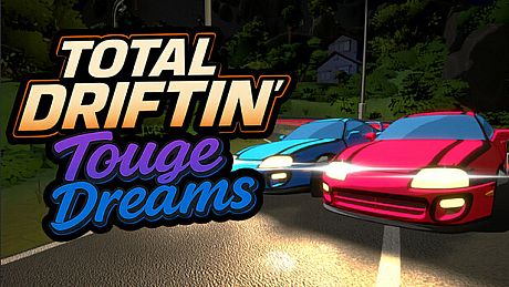 TOTAL DRIFTIN': Touge Dreams Game