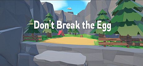 Don't break the Egg Game