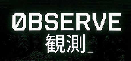 OBSERVE Game
