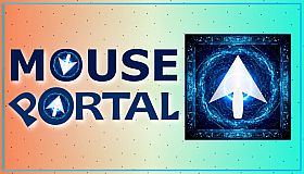 Mouse Portal – Teleport Your Cursor