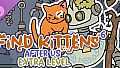 FIND KITTENS 6: After us - Extra Level