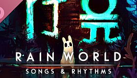 Rain World Soundtrack - Songs and Rhythms