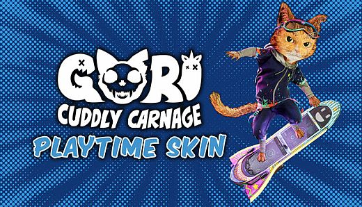 Gori: Cuddly Carnage - PlayTime Skin Pack