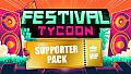 Festival Tycoon - Supporter Pack
