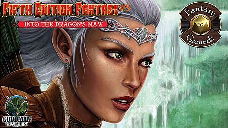 Fantasy Grounds - Fifth Edition Fantasy #5: Into the Dragon's Maw (5E) DLC