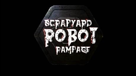 Scrapyard Robot Rampage