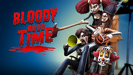 Bloody Good Time