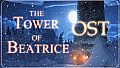 The Tower of Beatrice OST