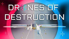 Drones Of Destruction