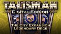 Talisman - The City Expansion: Legendary Deck
