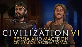 Sid Meier's Civilization VI: Persia and Macedon Civilization & Scenario Pack