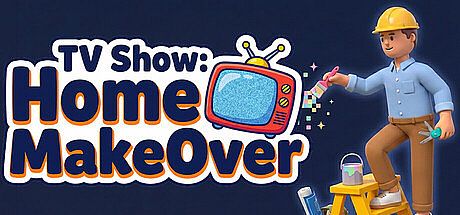 TV Show: Home MakeOver Game