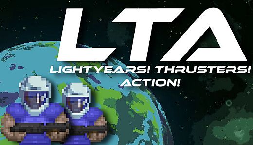LTA: Light-years! Thrusters! Action!
