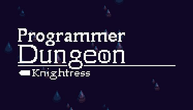 Buy Programmer Dungeon Knightress