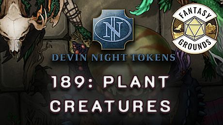 Fantasy Grounds - Devin Night Pack 189: Plant Creatures DLC