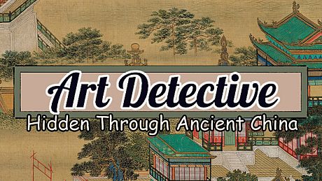 Art Detective: Hidden Through Ancient China Game