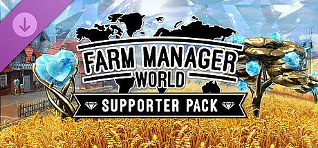 Farm Manager World - Supporter Pack