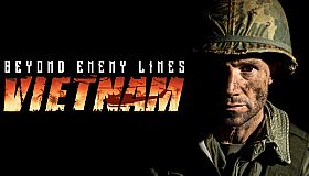 Beyond Enemy Lines - Vietnam