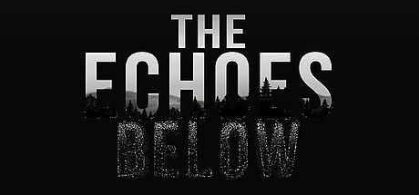 The Echoes Below