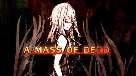 A Mass of Dead