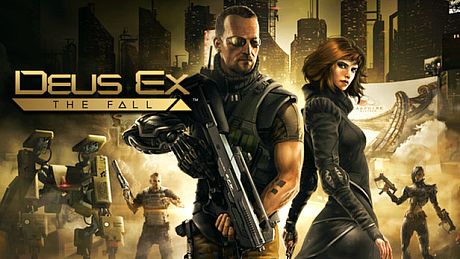 Deus Ex: The Fall