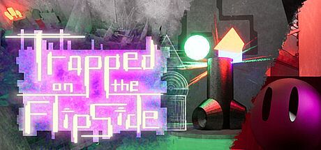 Trapped on the FlipSide