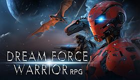 Dream Force Warrior RPG