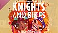 Knights And Bikes Soundtrack