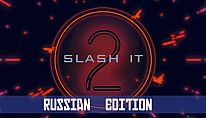 Comprar Slash it 2 - Russian Edition Pack PC