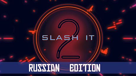 Slash it 2 - Russian Edition Pack DLC