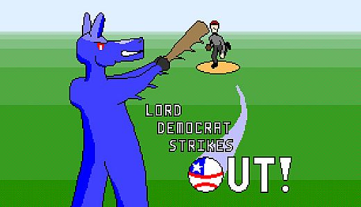 Lord Democrat Strikes Out!